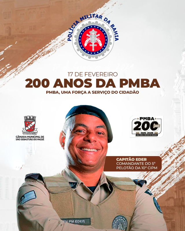 Câmara Municipal de São Sebastião do Passé Parabeniza a Polícia Militar da Bahia pelos 200 anos