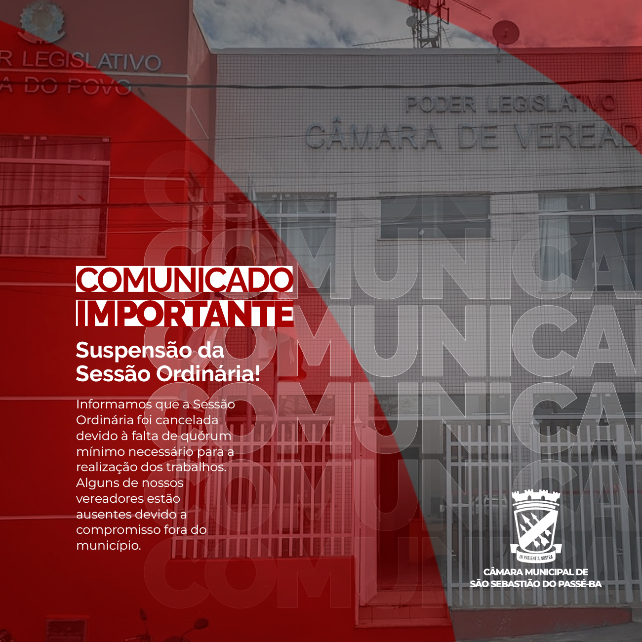 Comunicado Importante: Suspensão da Sessão Ordinária!