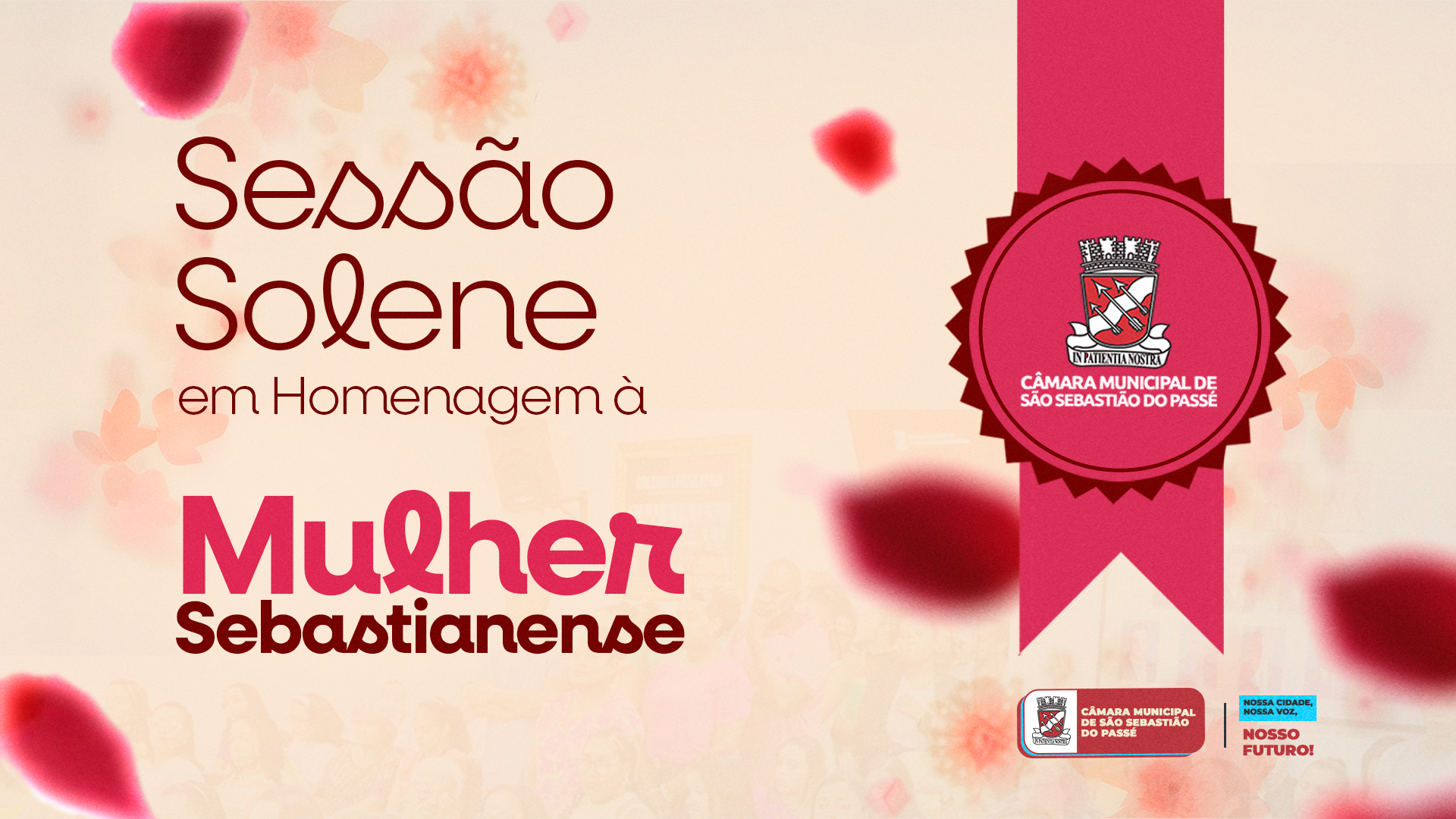 Hoje é dia de homenagear as Mulheres Sebastianenses!